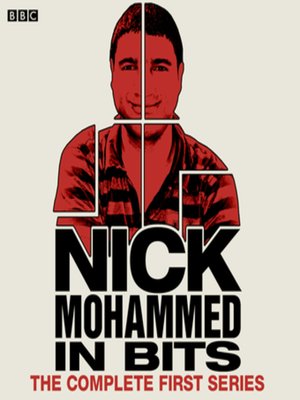 cover image of Nick Mohammed In Bits